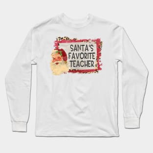 Santa's Favorite Teacher Long Sleeve T-Shirt